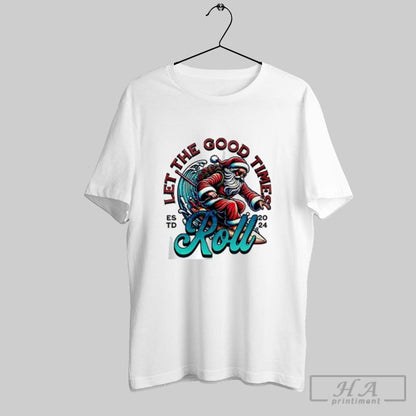 Santa Surfing Let Good Times Roll Est 2024 TShirt Stylish Look