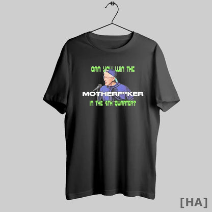 Seahawks Coach Pete Carroll Can You Win This Motherfucker 4Th Quarter