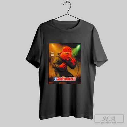 Shrimpbizkit Shrimp Singing Boiling Shirt Elegant Art