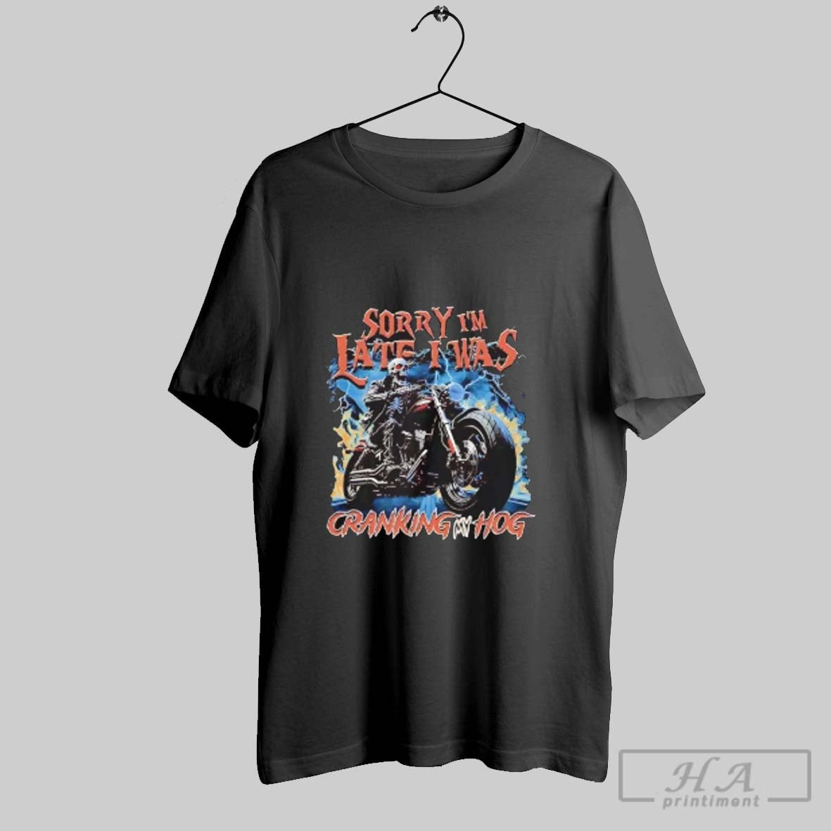 Skeleton Biker Sorry Im Late I Was Cranking My Hog Hoodie Retro Look