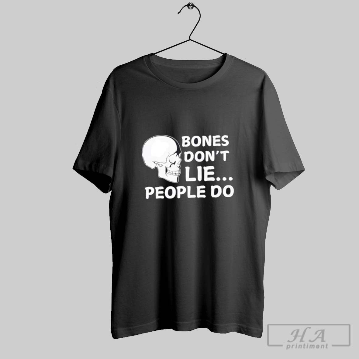 Skull Bones Dont Lie People Do Hoodie Classic Look