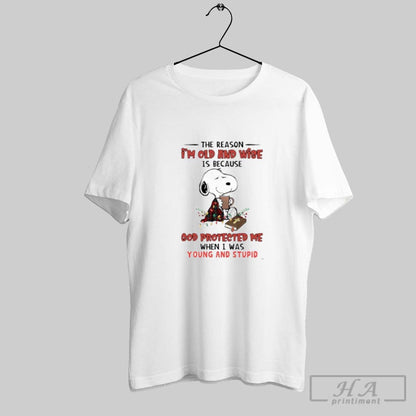 Snoopy Reason Im Old And Wise Is Because God Protected Me When TShirt