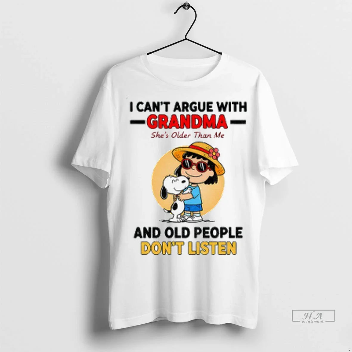 Snoopy And Charlie Brown I Cant Argue Grandma Shes Older Than Me And