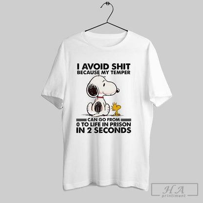 Snoopy And Woodstock I Avoid Shit Because My Temper Can Go From 0 To