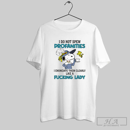Snoopy And Woodstock I Do Not Spew Profanities I Enunciate Them
