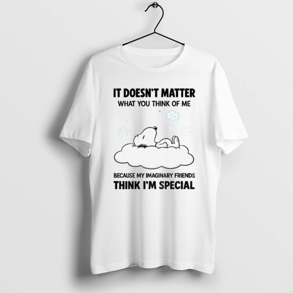 Snoopy It Doesnt Matter What You Think Me Because My Imaginary
