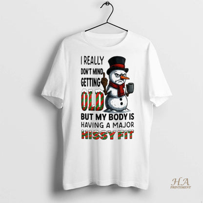 Snowman Middle Finger I Really Dont Mind Getting Old But My Body Is