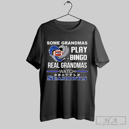 Some Grandmas Play Bingo Real Grandmas Watch Seattle Seahawks
