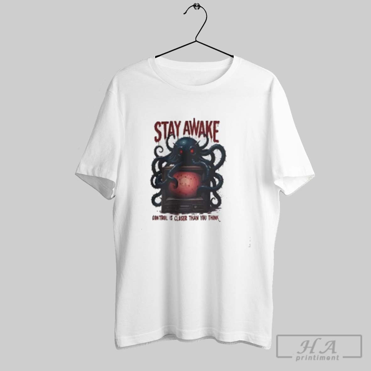 Stay Awake Octopus Control Is Closer Than You Think Long Sleeve