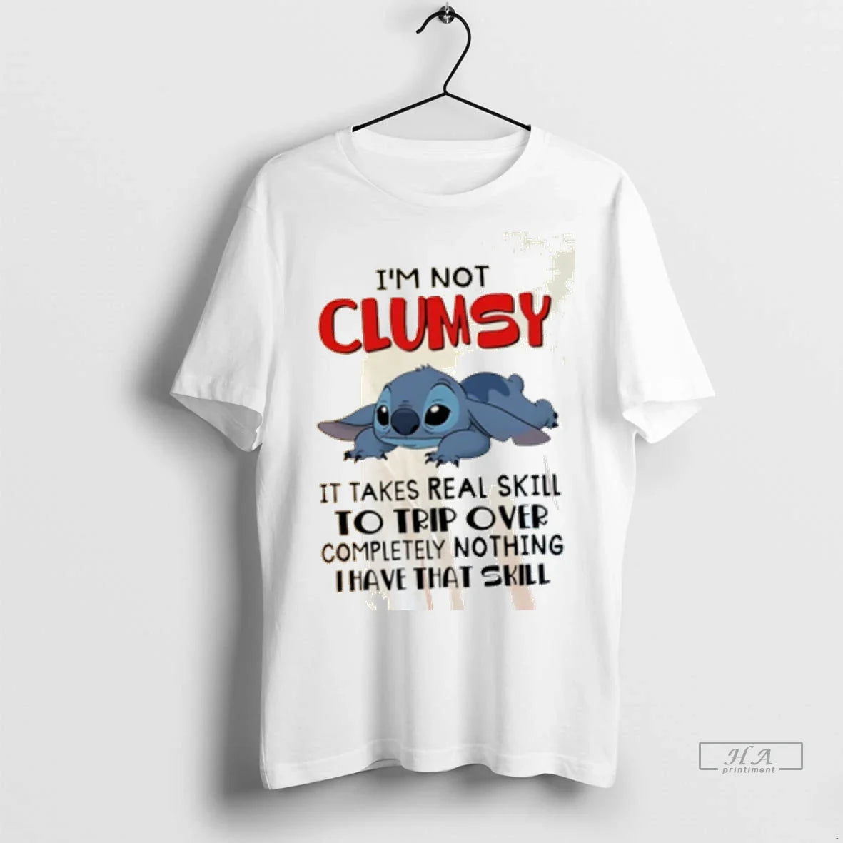 Stitch Im Not Clumsy It Takes Real Skill To Trip Over Completely