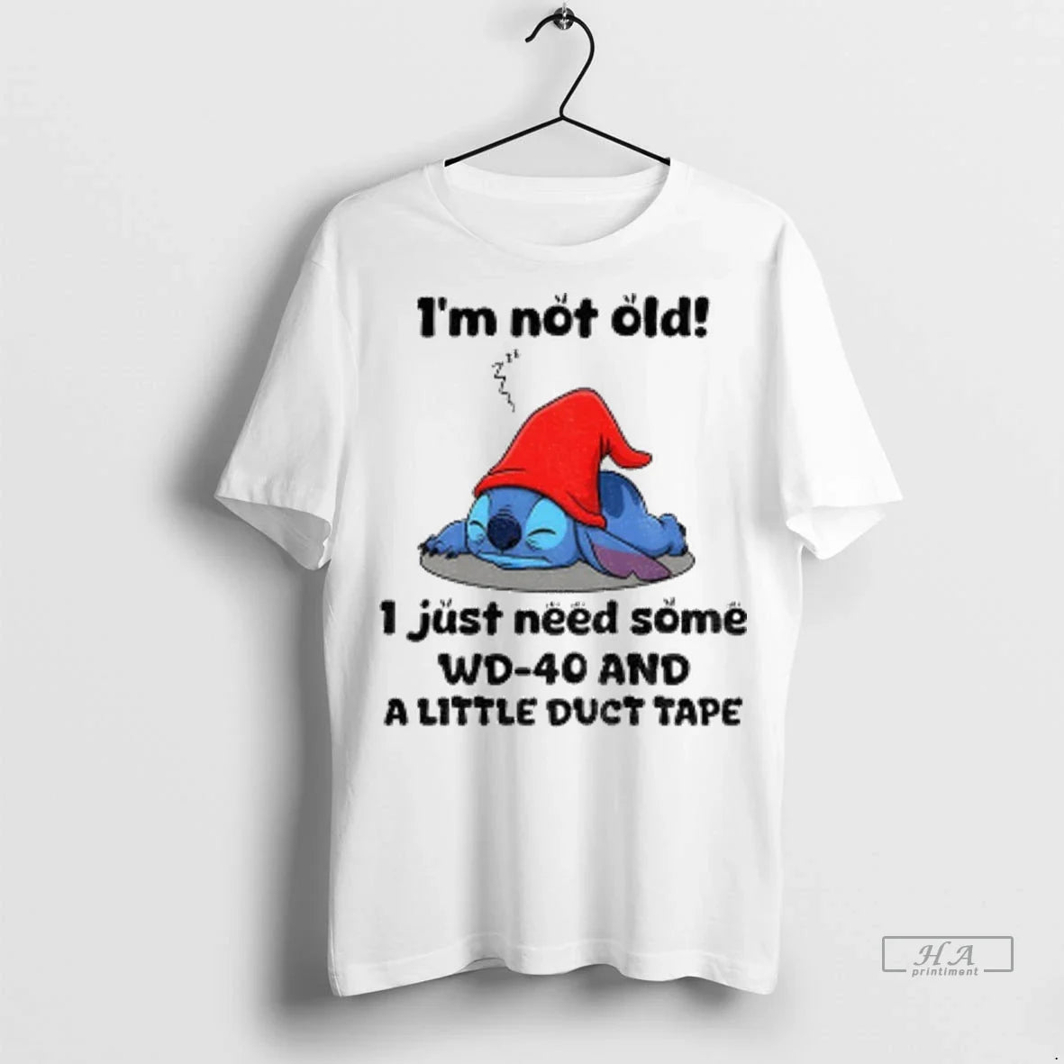 Stitch Im Not Old I Just Need Some Wd 40 And Little Duct TShirt