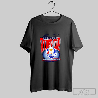45Th Ryder Cup Bethpage Black 2025 TShirt Modern Gift