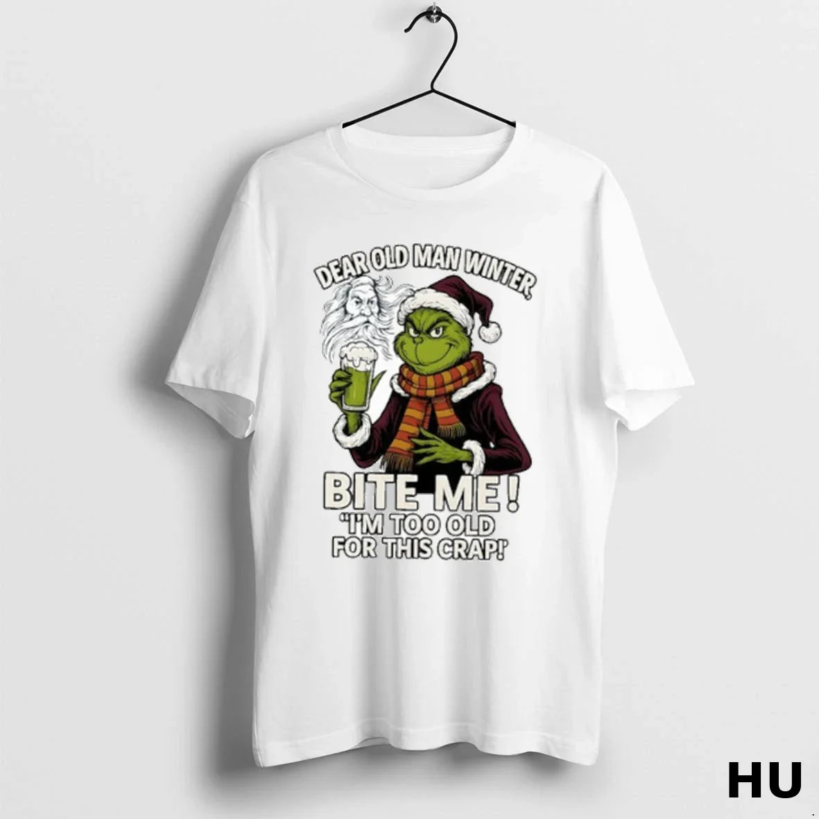 Grinch Dear Old Winter Bite Me Im Too Old This Crap Tee Vintage Design