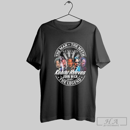 Myth Legend Keanu Reeves John Wick 61 Years 1964 2025 Shirt Stylish