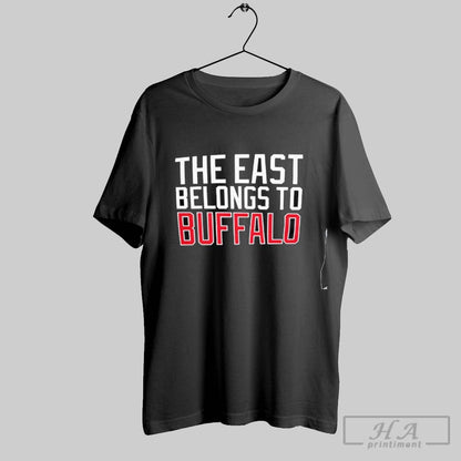 East Belongs To Buffalo Hoodie Stylish Apparel