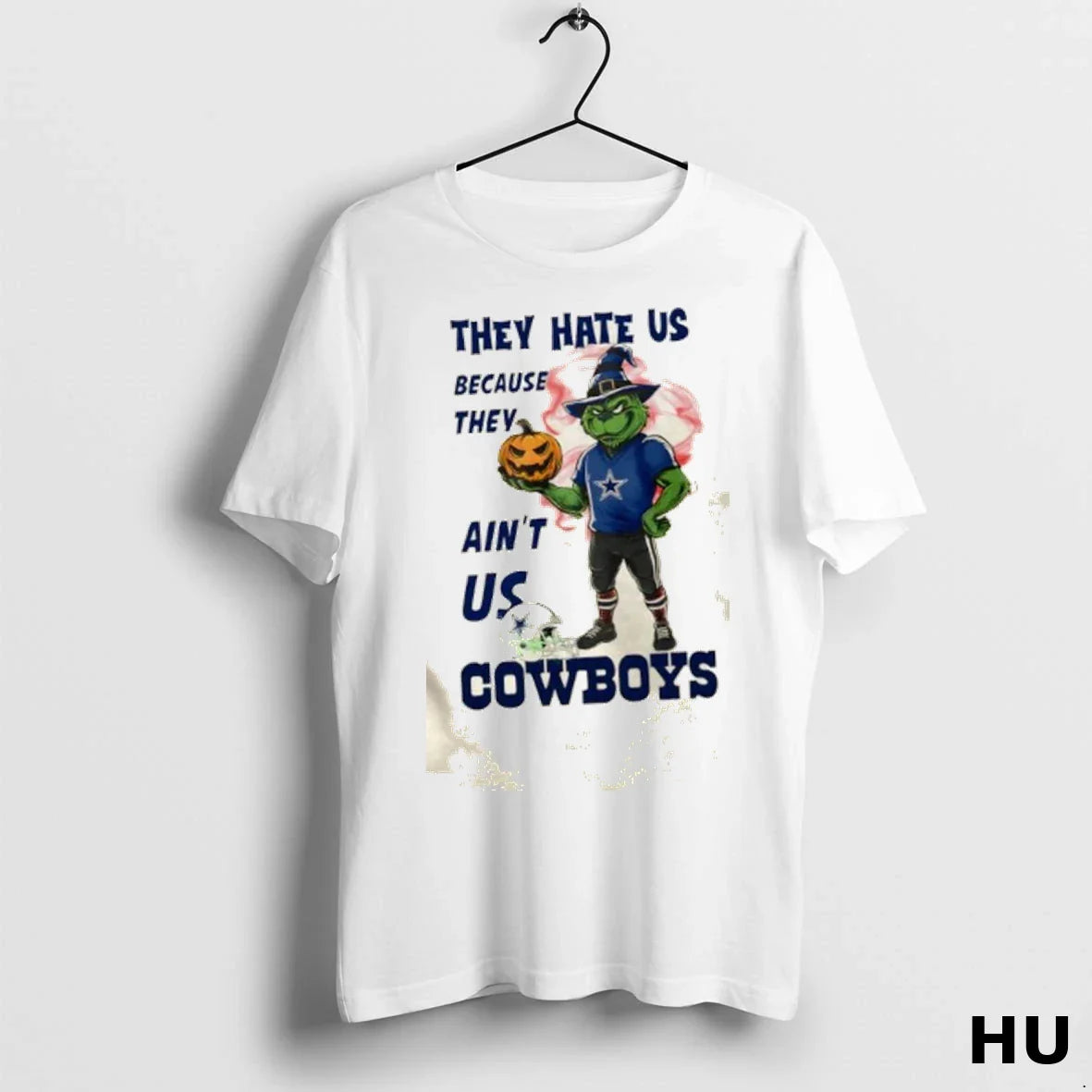 They Hate Us Because They Aint Us Dallas Cowboys Grinch Happy