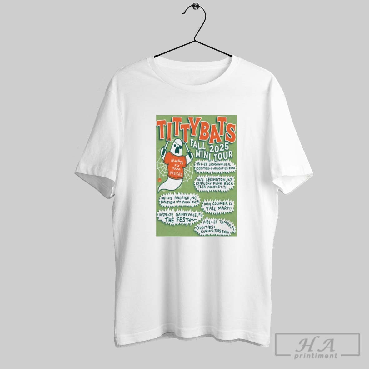 Tittybats Always Pissed Fall Mini Tour 2025 Dates Ghost Knifes Shirt