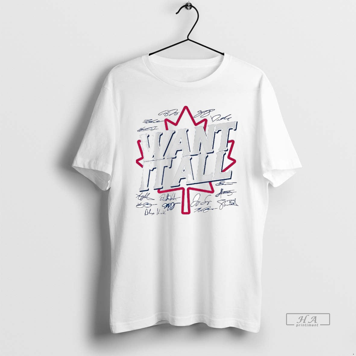Toronto Blue Jays Want It All Signatures Tee Unique Style