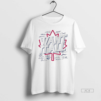 Toronto Blue Jays Want It All Signatures Tee Unique Style