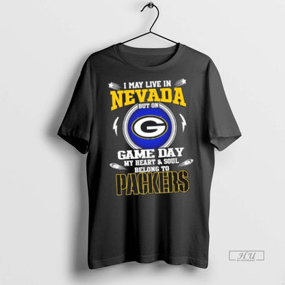 Trending I May Live Nevada But Game Day My Heart And Soul Hoodie