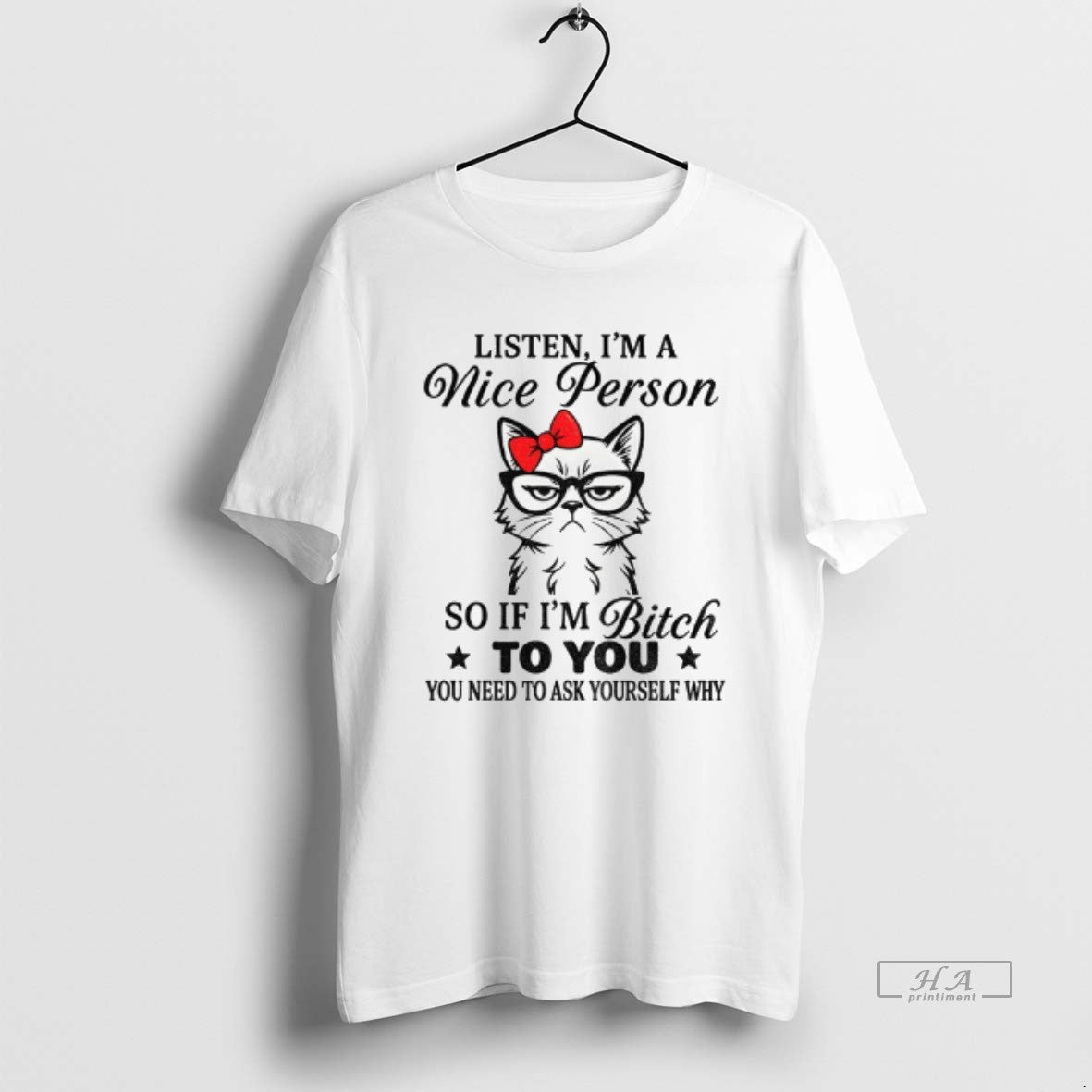 Trendy Angry Cat Listen Im Nice Person So If Im Bitch To You Hoodie