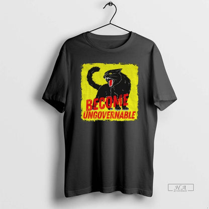 Trendy Become Ungovernable Black Cat Anarchist Feminist Shirt Unique