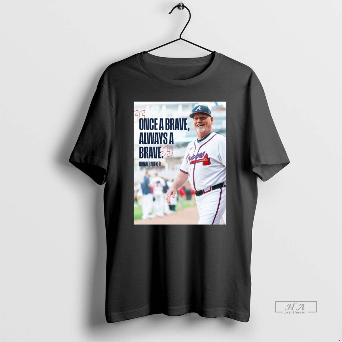 Trendy Brian Snitker Atlanta Braves Once Brave Always Brave