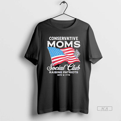 Trendy Conservative Moms Social Club Raising Patriots Shirt Modern