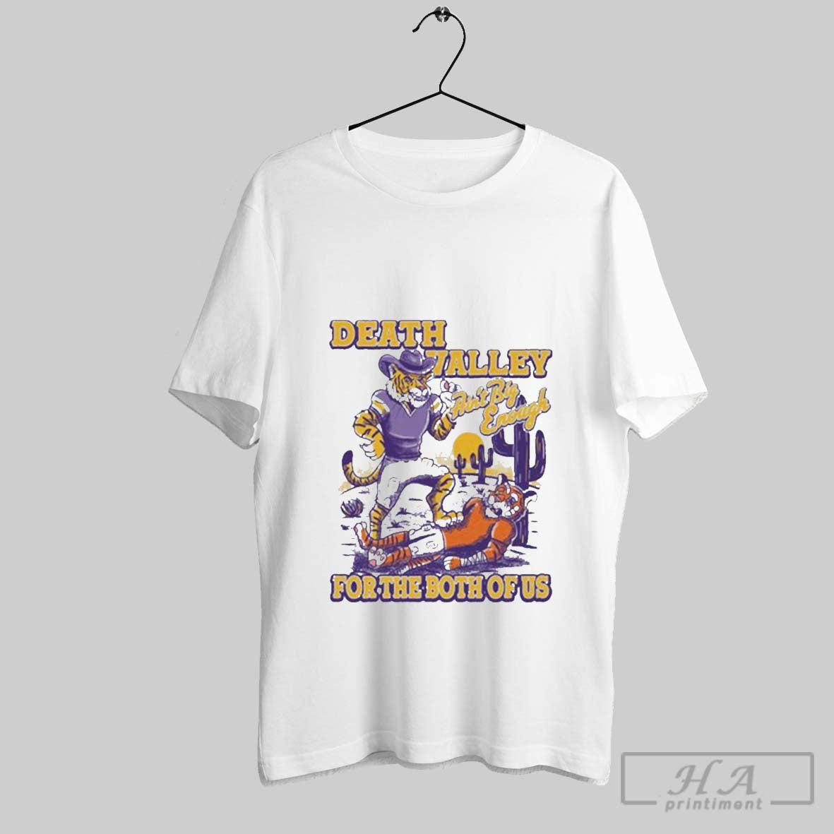 Trendy Death Valley Aint Big Enough Both Us Lsu Tigers Vs Sweatshirt
