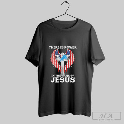 Trendy Detroit Lions There Is Power Name Jesus Tee Classic Style