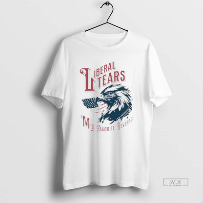 Trendy Eagle Liberal Tears My Favorite Beverage Sweatshirt Designer