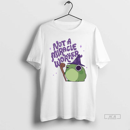 Trendy Frog Wizard Not Miracle Worker Tee Exclusive Fashion