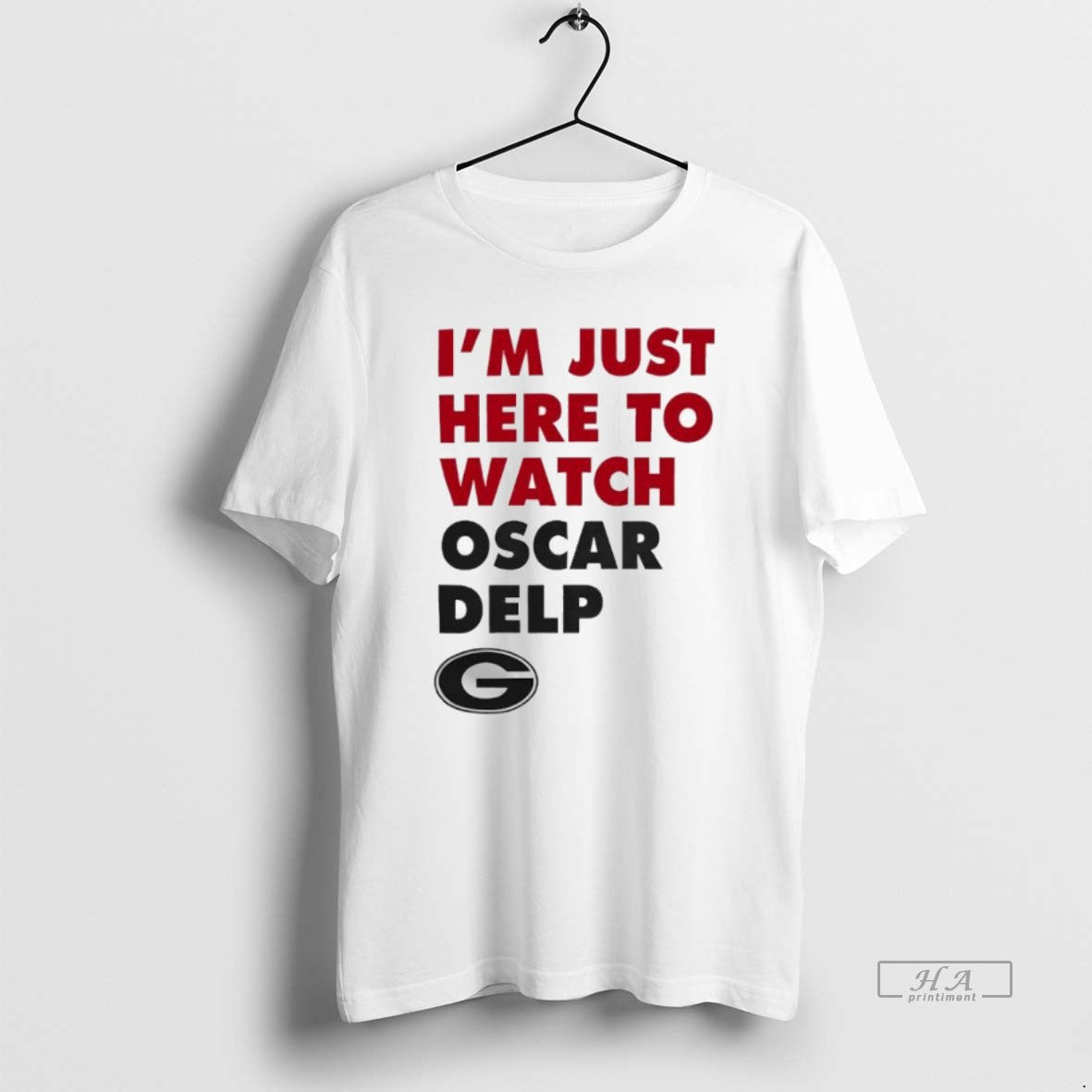 Trendy Georgia Bulldogs Im Just Here To Watch Oscar Delp TShirt