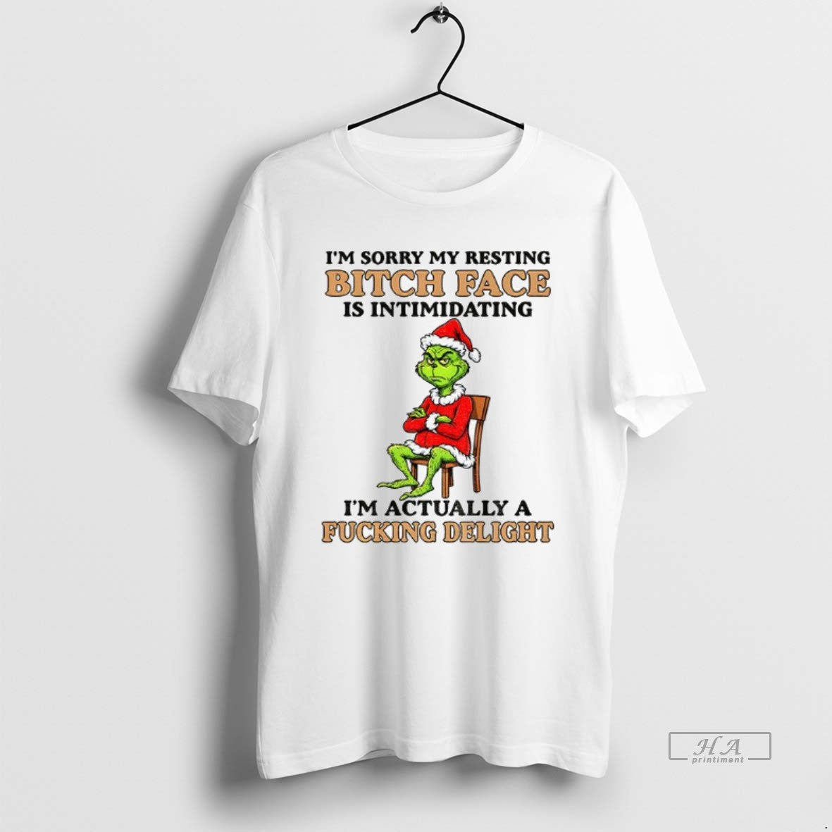 Trendy Grinch Im Sorry My Resting Bitch Face Is Intimidating Im