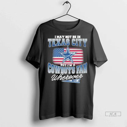 Trendy I May Not Be Texas City But Im Dallas Cowboys Long Sleeve