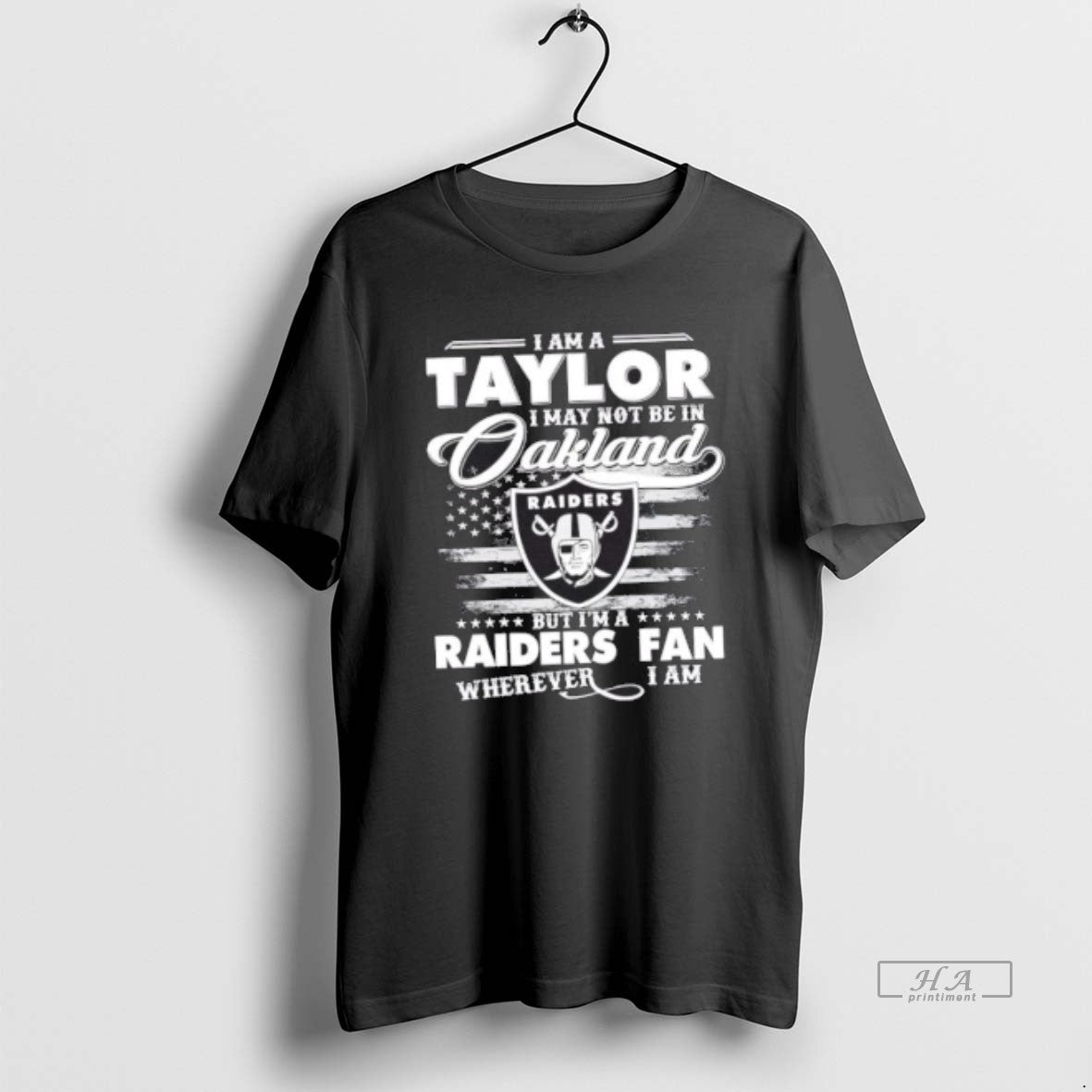 Trendy I Am Taylor I May Not Be Oakland But Im TShirt Classic Design