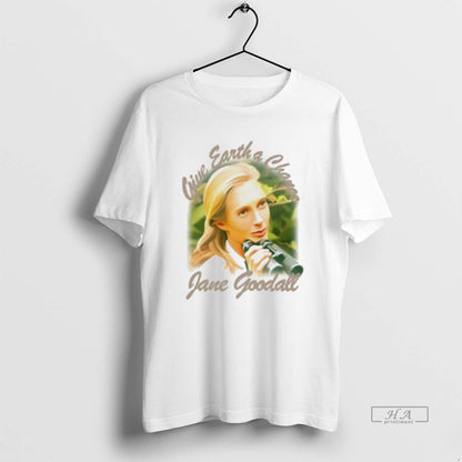 Trendy Jane Goodall Give Earth Chance Sweatshirt Premium Collection