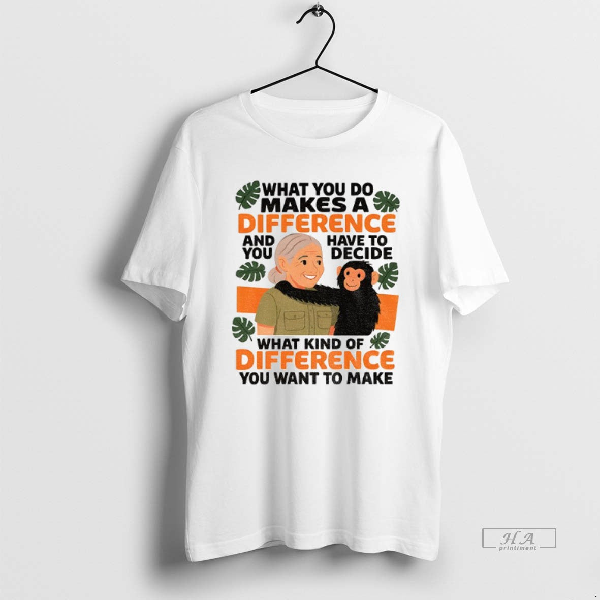 Trendy Jane Goodall What You Do Makes Difference Long Sleeve Stylish