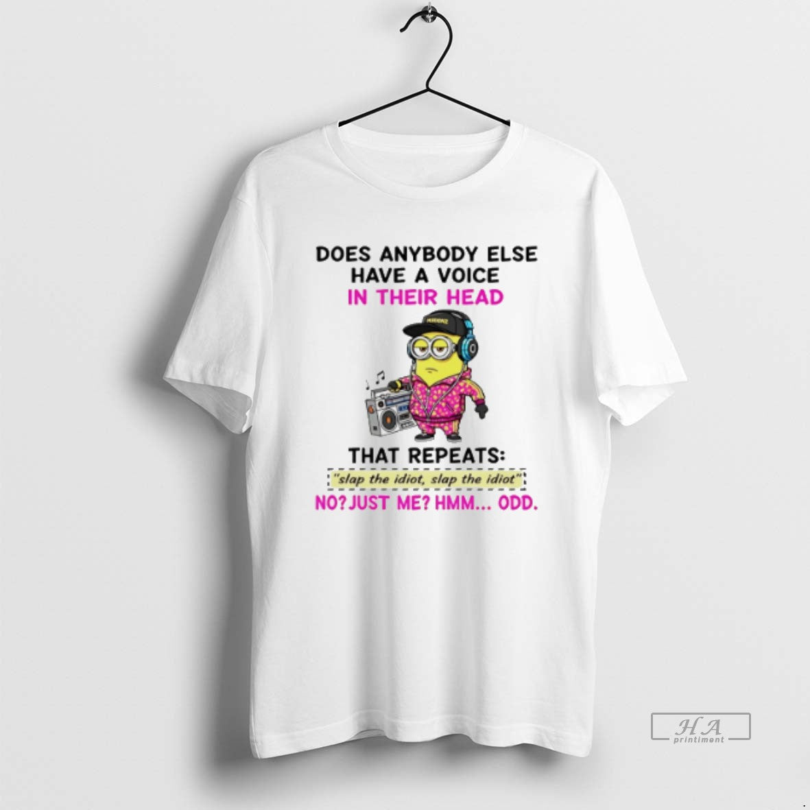 Trendy Minion Does Anybody Else Have Voice Their Head That Repeats