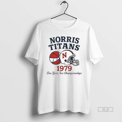 Trendy Norris Titans One Year Two Championships 1979 Shirt Modern Gift