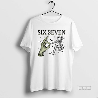 Trendy Six Seven 6 7 Skeleton Hands Halloween Shirt Unique Look