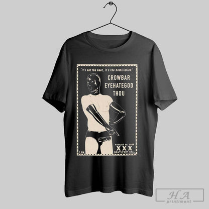 Trendy Thou Baton Rouge Crowbar Eyehategod Its Not Heat Its