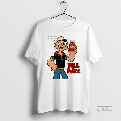 Trendy Tylenol Pill Popeye Sailor I Yam What I Yam And I Yam Autistic