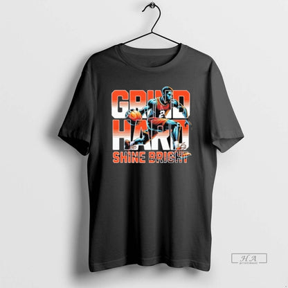 Trendy Grind Hard Shine Bright Basketball Hoodie Unique Merch