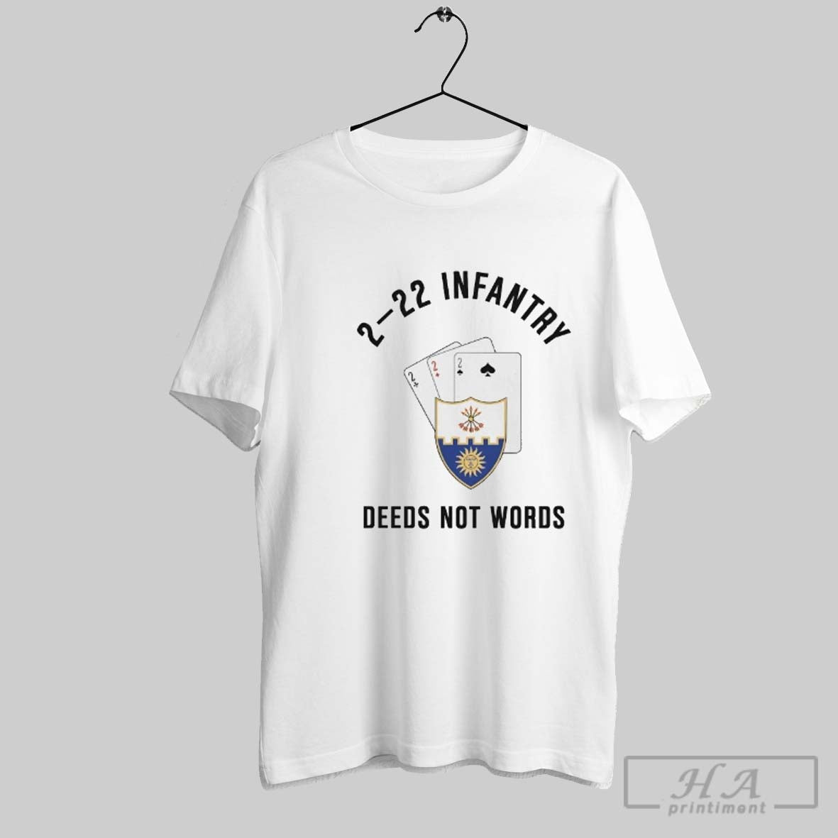 Triple Deuce 2 22 Infantry Deeds Not Words Sweatshirt Trendy Look