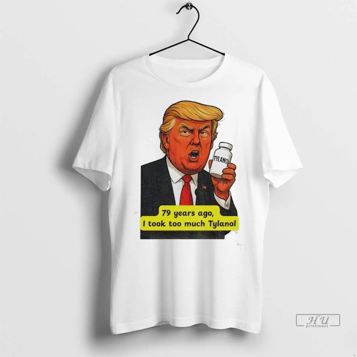 Trump Tylenol Autism 79 Years Ago I Took Too Much Tylanol Ladies Tank