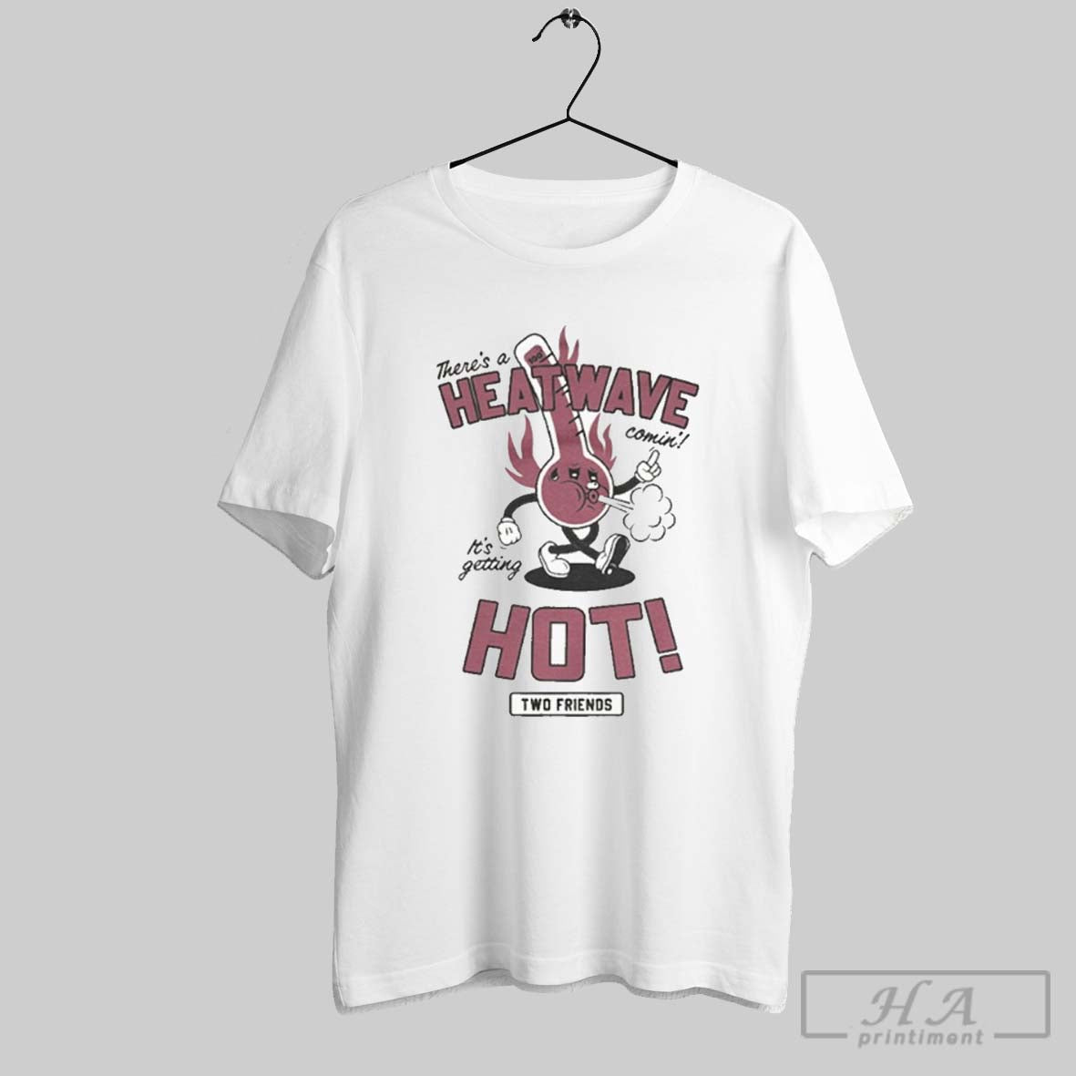 Two Friends Theres Heatwave Hot Comin Its Getting Hot Sweatshirt