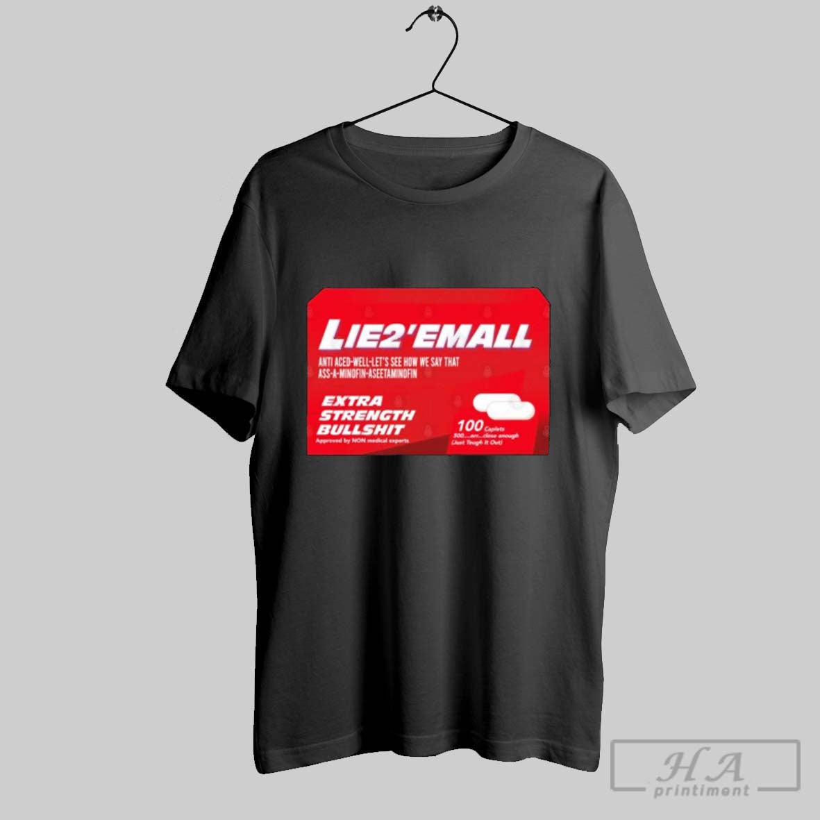 Tylenol Lie2Emall Extra Strength Sweatshirt Authentic Merch