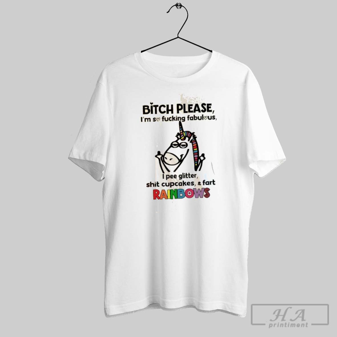 Unicorn Bitch Please Im So Fucking Fabulous I Pee Glitter TShirt