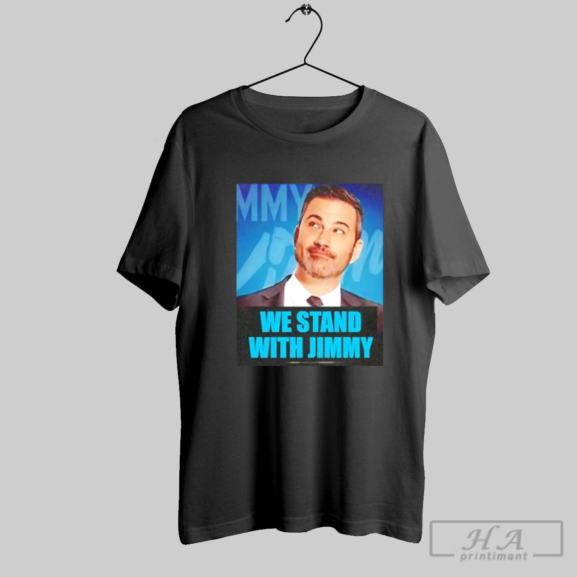 We Stand Jimmy Kimmel Sweatshirt Trendy Merch